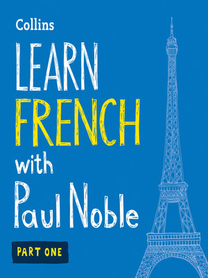 cover image of Learn French with Paul Noble, Part 1